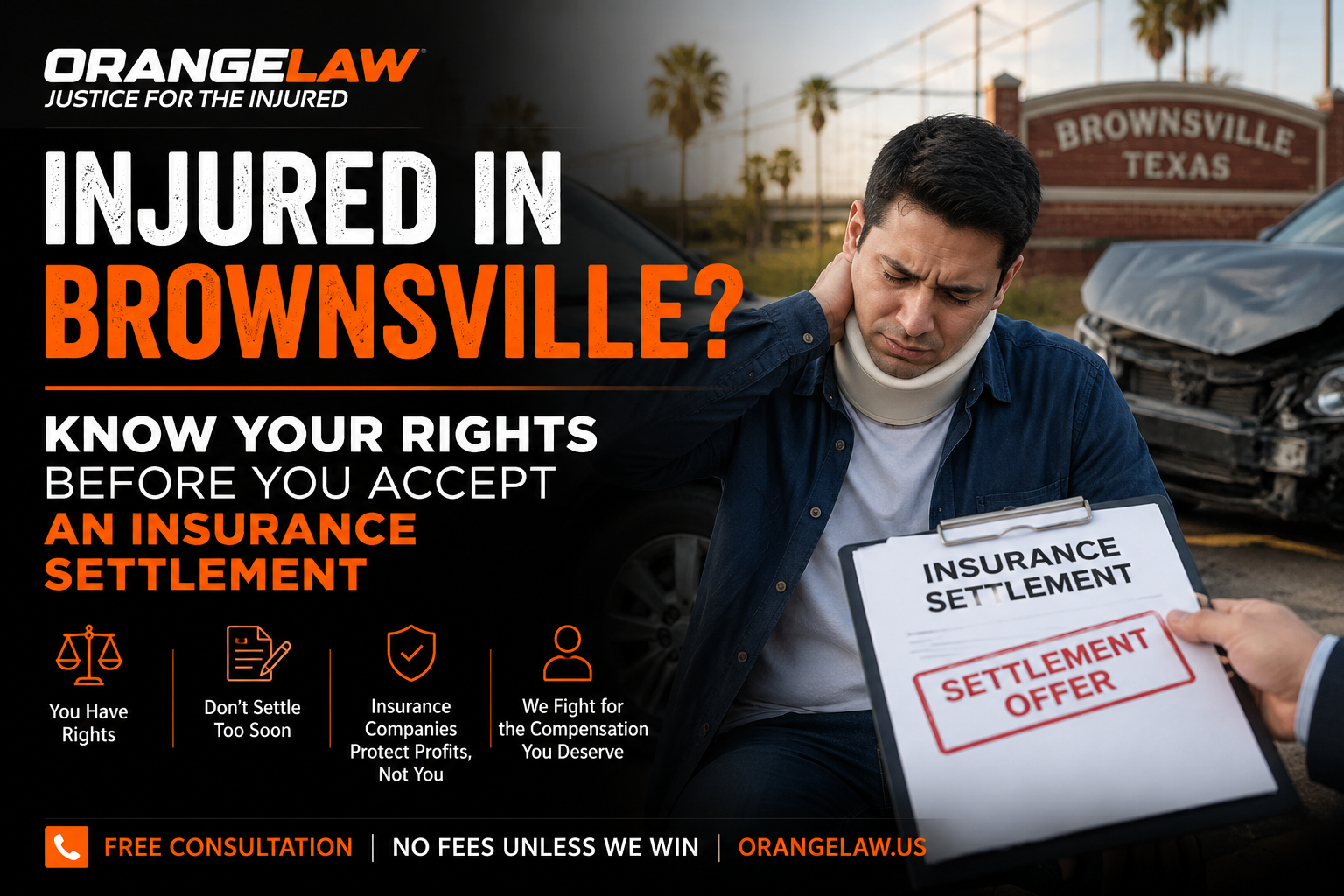 Injured in Brownsville? Know Your Rights Before You Accept an Insurance Settlement